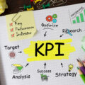 KPIとは？定義や設定方法、その他の指標との違いを徹底解説